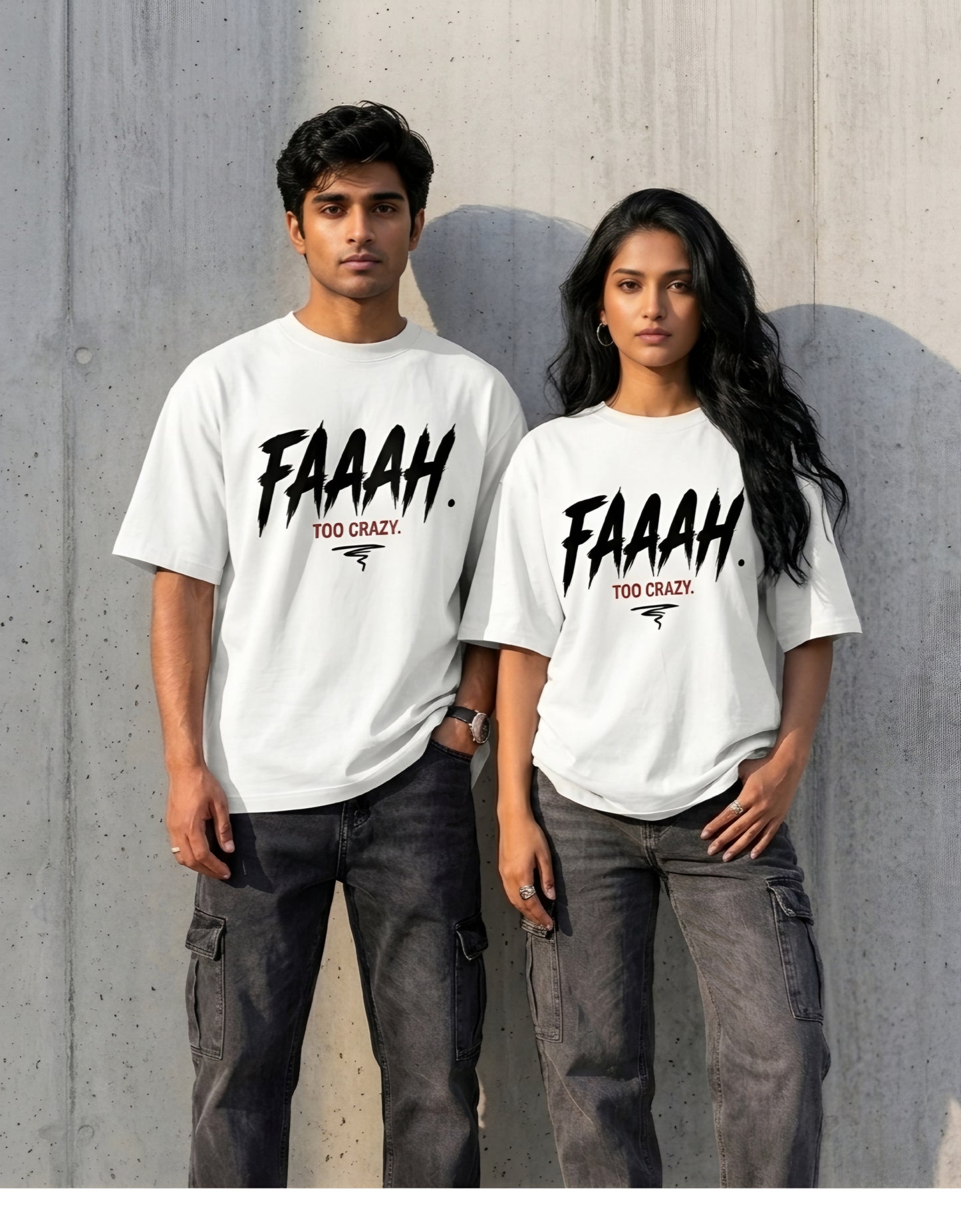Faaah Too Crazy Oversized  180 GSM Unisex Tee