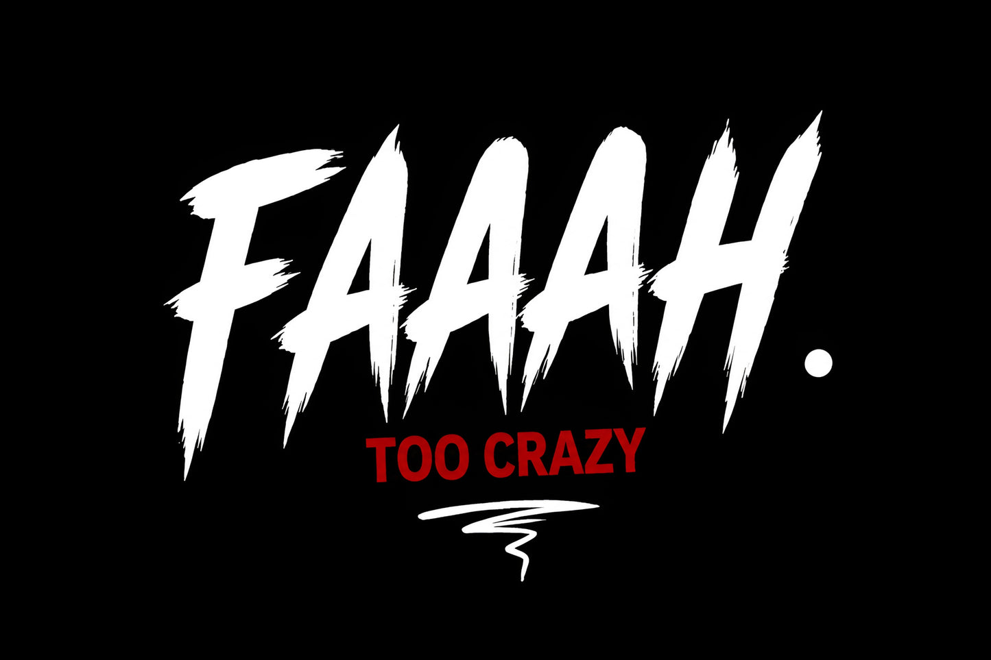 Faaah Too Crazy Oversized  180 GSM Unisex Tee