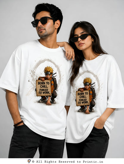 Naruto 'Born to Chill' 240 GSM Oversized Unisex Tee
